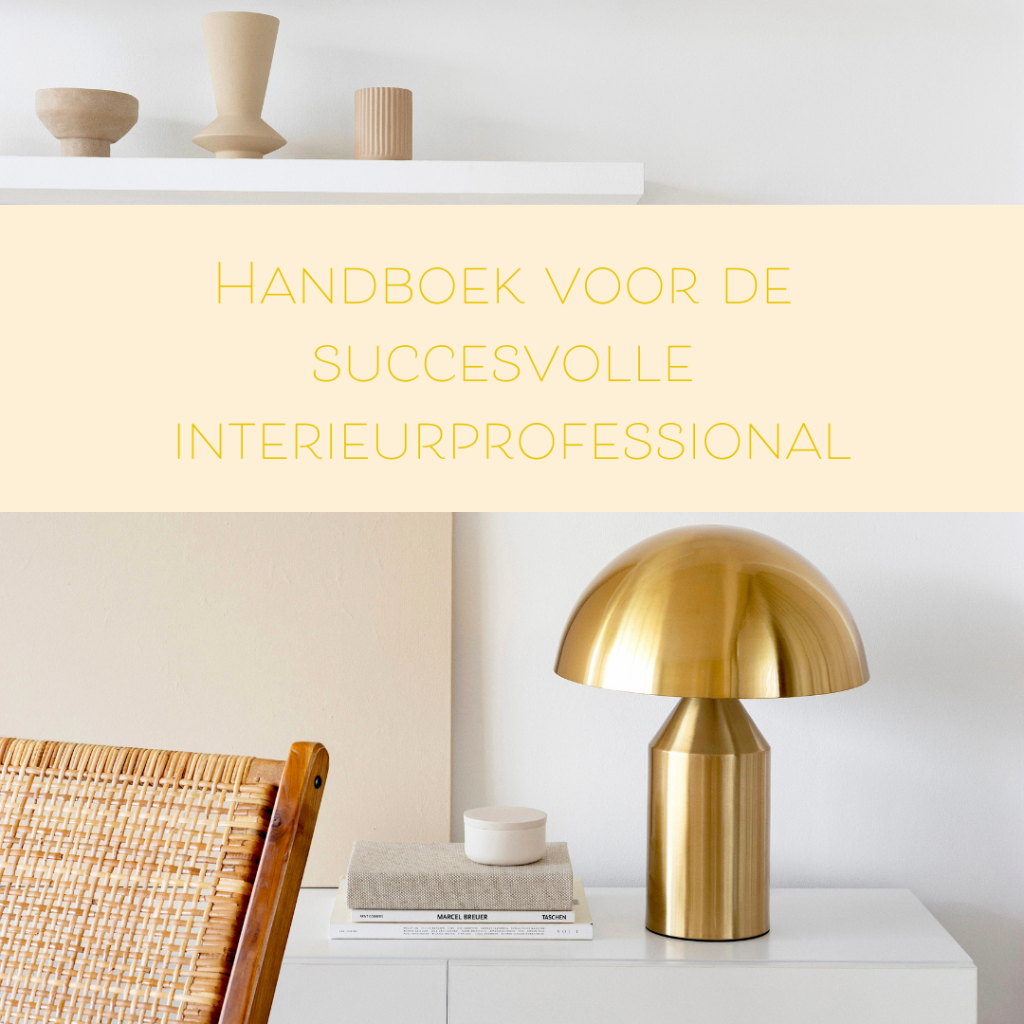 Handboek voor de succesvolle interieurprofessional